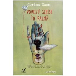 Povesti scrise in palma - Corina Ozon