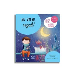 Nu vreau reguli!