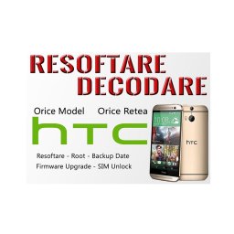Decodare Reparatii Software Smartphone HTC