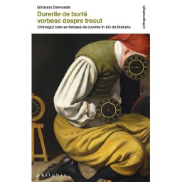 Durerile de burta vorbesc despre trecut