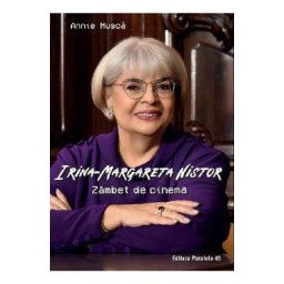 Irina-Margareta Nistor. Zambet de cinema - Annie Musca