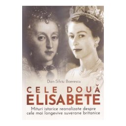 Cele doua Elisabete - Dan-Silviu Boerescu