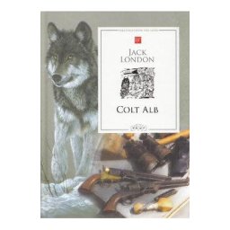 Colt Alb - Jack London