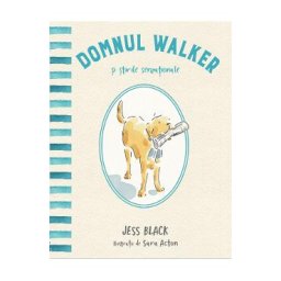 Domnul Walker si stirile senzationale - Jess Black