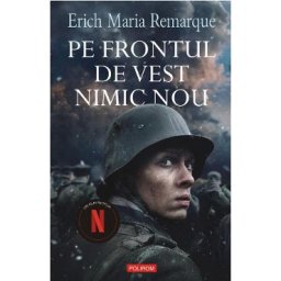 Pe frontul de vest nimic nou - Erich Maria Remarque