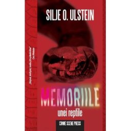 Memoriile unei reptile - Silje O. Ulstein