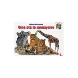 Cine sta la menajerie - Silvia Ursache