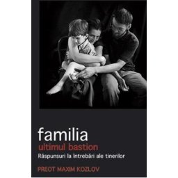 Familia, ultimul bastion - Maxim Kozlov