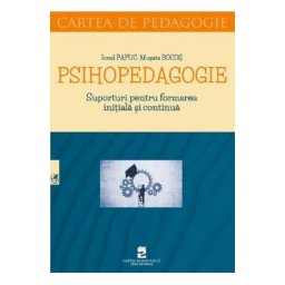 Psihopedagogie - Ionel Papuc, Musata Bocos