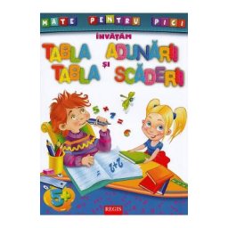 Invatam tabla adunarii si scaderii