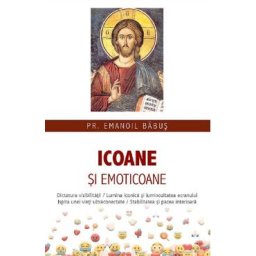 Icoane si emoticoane - Emanoil Babus