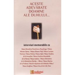 Aceste adevarate doamne ale duhului...
