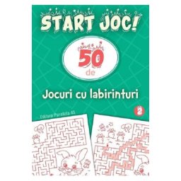 Start joc! 50 de jocuri cu labirinturi Vol.2