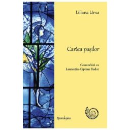 Cartea pasilor - Liliana Ursu, Laurentiu-Ciprian Tudor