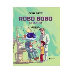 Robo Bobo la dentist - Olina Ortiz