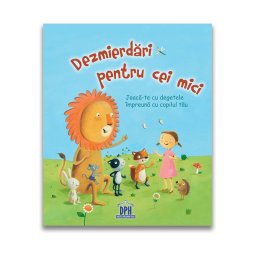 Dezmierdari pentru cei mici