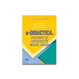 e-Didactica. Procesul de instruire in mediul online