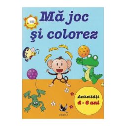 Ma joc si colorez. Activitati 4-6 ani