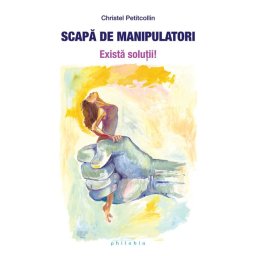 Scapa de manipulatori - exista solutii!
