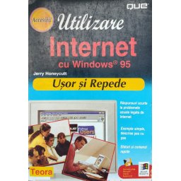 Utilizare Internet Cu Windows 95 Usor Si Repede - J. Honeycutt