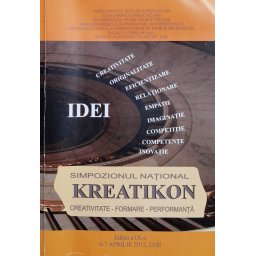 Simpozionul National Kreatikon Editia A Ix-a - Colectiv