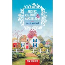O casa mortala - Anders de la Motte, Mans Nilsson