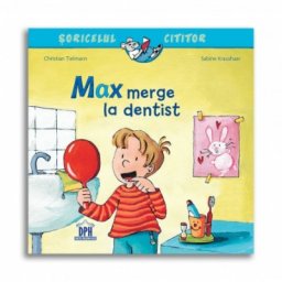 Soricelul cititor - Max merge la dentist
