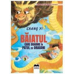Baiatul care doarme in patul cu dragoni – Vol. III