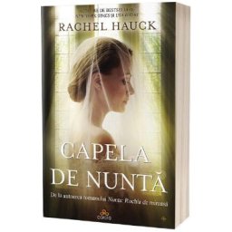 Capela de nunta - Rachel Hauck