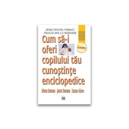 Cum sa-i oferi copilului tau cunostinte enciclopedice