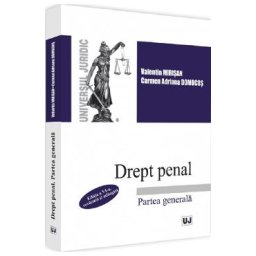 Drept penal. Partea generala Ed.6 - Valentin Mirisan, Carmen Adriana Domocos