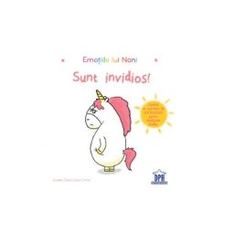 Sunt invidios! Emotiile lui Noni - Aurelie Chien Chow Chine