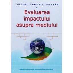 Evaluarea Impactului Asupra Mediului - Iuliana Gabriela Bredan