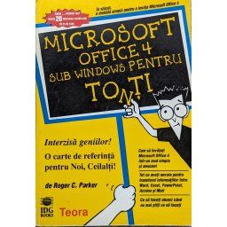 Microsoft Office 4 Sub Windows Pentru Toti - Roger C. Parker