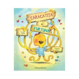 Caracatita Furtuna - Coralie Saudo, Gregoire Mabire
