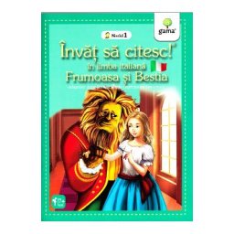 Invat sa citesc! In limba italiana. Frumoasa si bestia. Nivelul 1 - Jeanne Marie Leprince De Beaumont