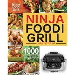 Ninja Foodi Grill Cookbook for Beginners #2021 (Paperback