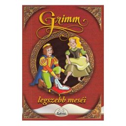 Legszebb mesei: Hamupipoke - Grimm