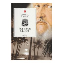 Robinson Crusoe - Daniel Defoe