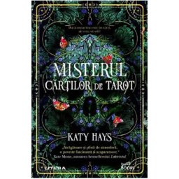 Misterul cartilor de tarot - Katy Hays