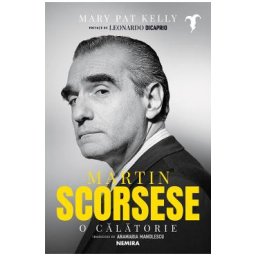 Martin Scorsese. O calatorie - Mary Pat Kelly