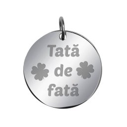Martisor Pandantiv Inox Banut Argintiu Tata de fata