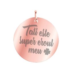 Martisor Pandantiv Inox Banut Rose Gold Tati Super Erou