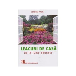 Leacuri de casa de la lume adunate Virginia Faur