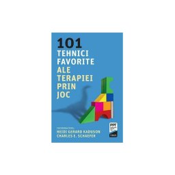 101 tehnici favorite ale terapiei prin joc
