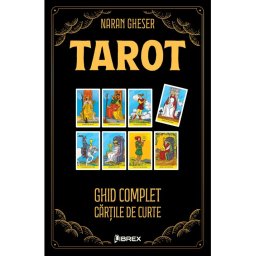 Tarot. Ghid complet - Cartile de Curte