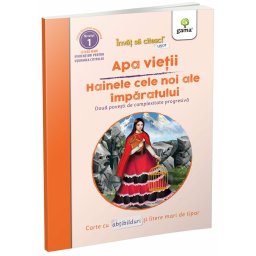 Apa vietii • Hainele cele noi ale imparatului