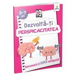 Dezvolta-ti perspicacitatea