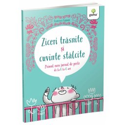Ziceri trasnite si cuvinte stalcite