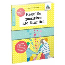 Regulile pozitive ale familiei